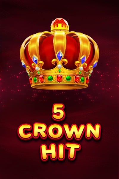 5 Crown Hit