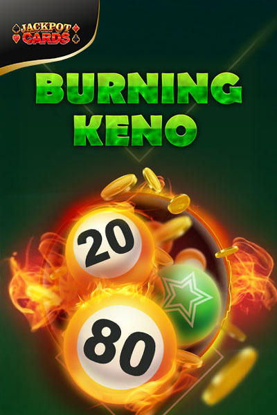 Burning Keno